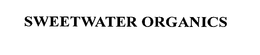 SWEETWATER ORGANICS trademark