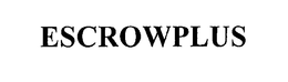 ESCROWPLUS trademark