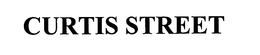 CURTIS STREET trademark