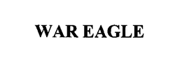 WAR EAGLE trademark