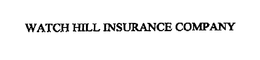 WATCH HILL INSURANCE COMPANY trademark