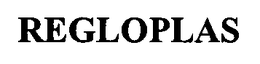 REGLOPLAS trademark