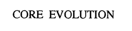 CORE EVOLUTION trademark