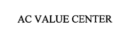 AC VALUE CENTER trademark