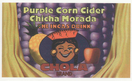 PURPLE CORN CIDER CHICHA MORADA THE INCAS DRINK CHOLA BRAND trademark
