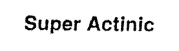 SUPER ACTINIC trademark