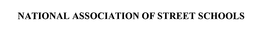 NATIONAL ASSOCIATION OF STREET SCHOOLS trademark