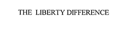 THE LIBERTY DIFFERENCE trademark