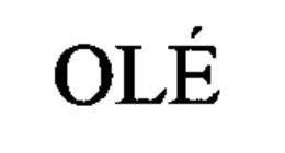 OLÉ trademark