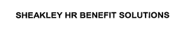 SHEAKLEY HR BENEFIT SOLUTIONS trademark