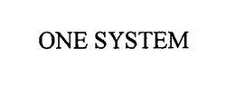 ONE SYSTEM trademark