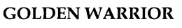 GOLDEN WARRIOR trademark