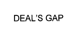 DEAL'S GAP trademark
