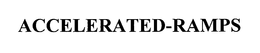 ACCELERATED-RAMPS trademark