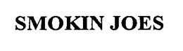 SMOKIN JOES trademark
