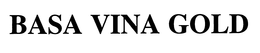 BASA VINA GOLD trademark
