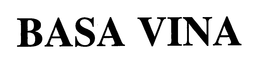 BASA VINA trademark