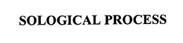 SOLOGICAL PROCESS trademark