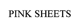 PINK SHEETS trademark