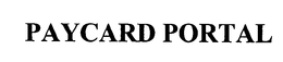 PAYCARD PORTAL trademark