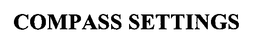 COMPASS SETTINGS trademark