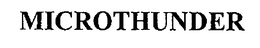 MICROTHUNDER trademark