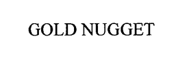GOLD NUGGET trademark