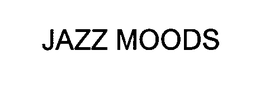 JAZZ MOODS trademark
