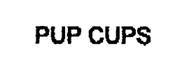 PUP CUPS trademark