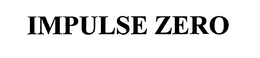 IMPULSE ZERO trademark
