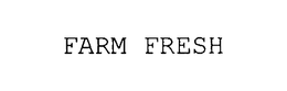 FARM FRESH trademark