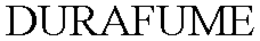 DURAFUME trademark