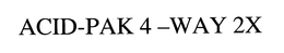 ACID-PAK 4-WAY 2X trademark