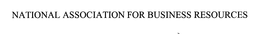 NATIONAL ASSOCIATION FOR BUSINESS RESOURCES trademark