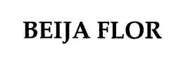 BEIJA FLOR trademark