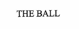 THE BALL trademark