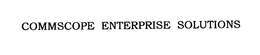 COMMSCOPE ENTERPRISE SOLUTIONS trademark