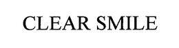 CLEAR SMILE trademark