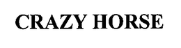 CRAZY HORSE trademark