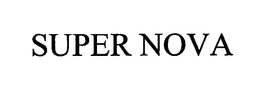 SUPER NOVA trademark