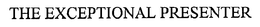 THE EXCEPTIONAL PRESENTER trademark