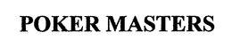 POKER MASTERS trademark