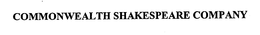 COMMONWEALTH SHAKESPEARE COMPANY trademark