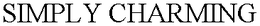 SIMPLY CHARMING trademark