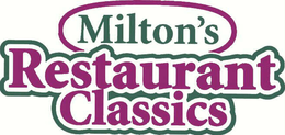 MILTON'S RESTAURANT CLASSICS trademark