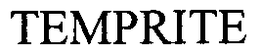 TEMPRITE trademark