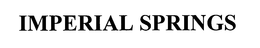 IMPERIAL SPRINGS trademark