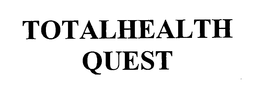 TOTALHEALTH QUEST trademark
