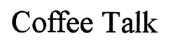 COFFEE TALK trademark