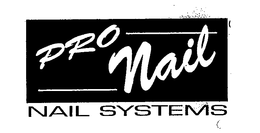 PRO NAIL NAIL SYSTEMS trademark